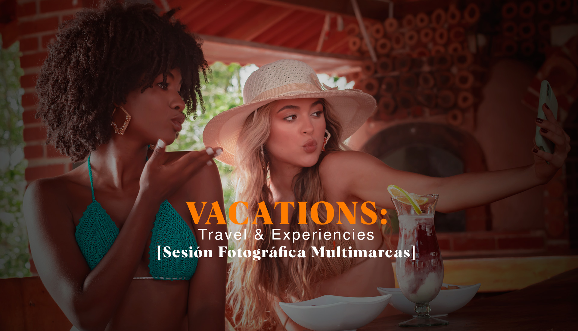 Vacations-Travel-Experiencies-Sesión-Fotográfica -Multimarca
